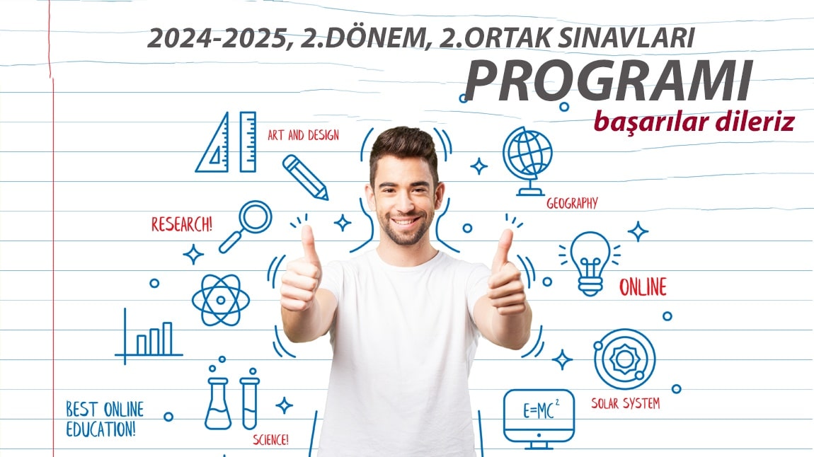 2.DÖNEM 2.ORTAK SINAV TARİHİLERİ